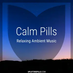 Calm Pills Ambient Radio