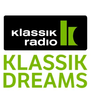 Klassik Radio Klassik Dreams