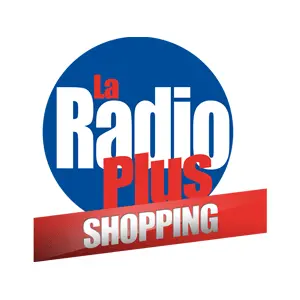 La Radio Plus - Shopping